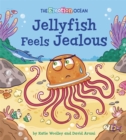 Image for Jellyfish feels jealous