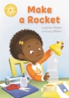 Reading Champion: Make a Rocket - Walter, Jackie