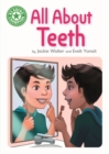 Reading Champion: All About Teeth - Walter, Jackie