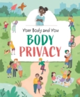 Image for Your Body and You: Body Privacy