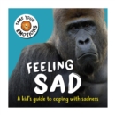 Image for Tame Your Emotions: Feeling Sad