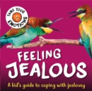 Image for Tame Your Emotions: Feeling Jealous