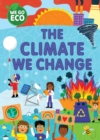 Image for WE GO ECO: The Climate We Change