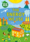 Image for WE GO ECO: The Energy We Use