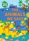 Image for WE GO ECO: The Animals We Save