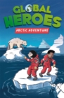 Image for Global Heroes: Arctic Adventure