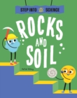 Image for Step Into Science: Rocks and Soil
