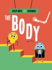 Image for Step Into Science: The Body