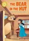 Reading Champion: The Bear in the Hut - Lennon, Liz