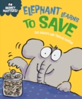 Image for Money Matters: Elephant Learns to Save