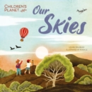 Image for Children&#39;s Planet: Our Skies