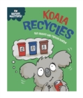 Image for Nature Matters: Koala Recycles