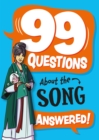 Image for 99 Questions About: The Song Dynasty