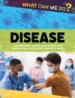 Image for What Can We Do?: Disease