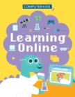 Image for Computer Kids: Learning Online