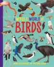 Image for A Whole World of...: Birds