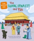 Image for The Shang dynasty and Yin
