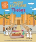 Image for Time Travel Guides: Ancient Egyptians and Thebes