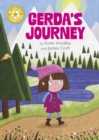 Image for Reading Champion: Gerda&#39;s Journey : Independent Reading Gold 9