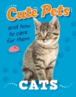 Image for Cute Pets! And How to Care For Them: Cats