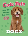 Image for Cute Pets! And How to Care For Them: Dogs