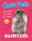 Image for Cute Pets! And How to Care For Them: Hamsters