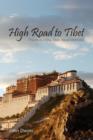 Image for High Road To Tibet