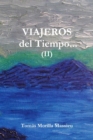 Image for VIAJEROS del Tiempo... (II)
