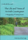 Image for A Link with the Land...The Life and Times of An Irish Countryman. A Biography of Tommy Keane