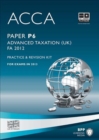 Image for Advanced taxation (UK): FA 2012 : for exams in 2013. : paper P6