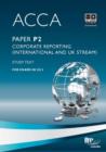 Image for Acca - P2 Corporate Reporting (International &amp; Uk): Study Text