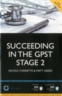 Image for Succeeding in the GPST Stage 2: Practice questions for GPST / GPVTS Stage 2 Selection (2nd Edition) : Study Text
