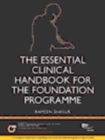 Image for The Essential Clinical Handbook for the Foundation Programme