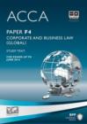 Image for ACCA - F4 Corporate and Business Law (Global) : Study Text