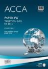 Image for ACCA - F6 Taxation FA2012 : Study Text