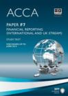 Image for ACCA - F7 Financial Reporting (International &amp; UK) : Study Text
