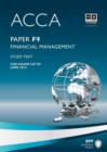 Image for ACCA paper F9, financial management  : study text