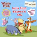 Image for Disney Lift &amp; Look - Let&#39;s Find Eeyore&#39;s Tail