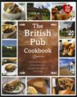 Image for The British pub cookbook  : traditional and contemporary recipes for perfect pub food
