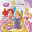 Image for Disney Princess Dreams Do Come True : Touch and feel!