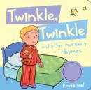 Image for Twinkle Twinkle - Nursery Rhyme Sound Book