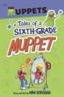 Image for Tales of a Sixth Grade Muppet