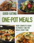 Image for One-pot meals  : your complete guide to perfect one-pot meals every time