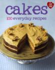 Image for Cakes  : 100 everyday recipes
