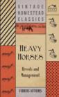 Image for Heavy Horses - Breeds And Management