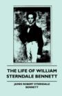Image for The Life of William Sterndale Bennett