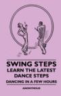 Image for Swing Steps - Learn The Latest Dance Steps - Dancing In A Few Hours