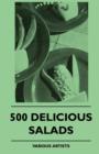 Image for 500 Delicious Salads