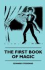 Image for The First Book Of Magic