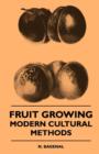 Image for Fruit Growing - Modern Cultural Methods
